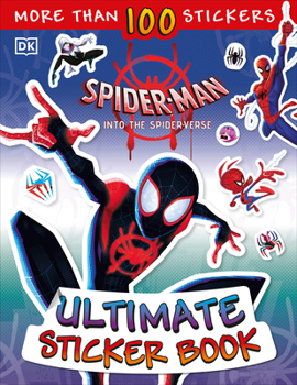 Paperback Ultimate Sticker Book: Marvel Spider-Man: Into the Spider-Verse Book