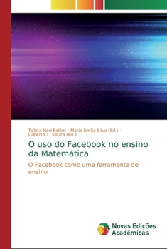 Paperback O uso do Facebook no ensino da Matemática [Portuguese] Book
