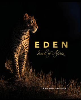 Hardcover Eden: Soul of Africa Book