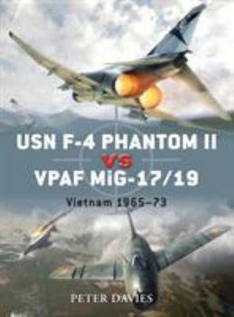Paperback USN F-4 Phantom II Vs Vpaf Mig-17/19: Vietnam 1965-73 Book
