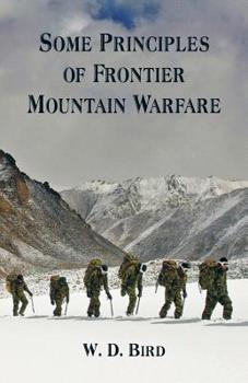 Paperback Some Principles of Frontier Mountain Warfare Book