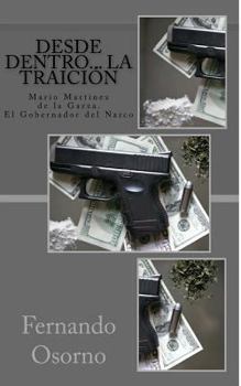 Paperback Desde Dentro...: La traición [Spanish] Book