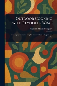Paperback Outdoor Cooking With Reynolds Wrap Book