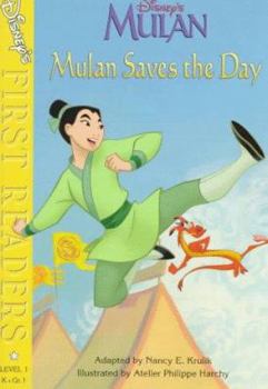 Mulan Saves the Day (Disney's First Readers. Level 1) - Book  of the Disney's First Readers, Level 2
