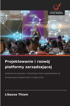 Paperback Projektowanie i rozwój platformy zarządzającej [Polish] Book