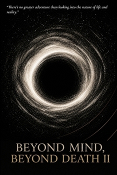 Paperback Beyond Mind, Beyond Death II Book