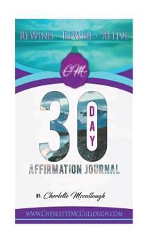 Paperback ReWind ReWire ReLive Affirmation Journal Book
