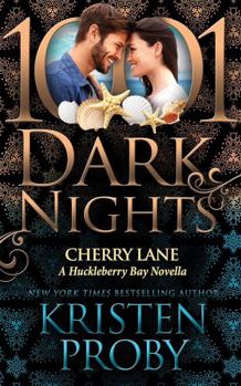 Cherry Lane: A Huckleberry Bay Novella - Book #3 of the Huckleberry Bay