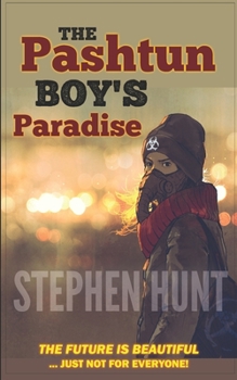 Paperback The Pashtun Boy's Paradise: Modern Science Fiction Classics Book