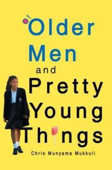 Paperback Of Older Men and Pretty Young Things Book