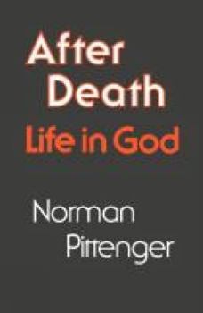 Paperback After Death: Life in God Book