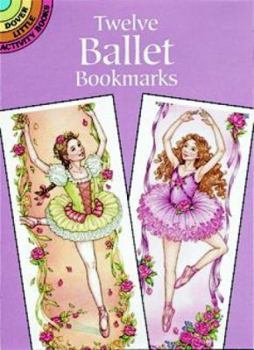 Paperback Twelve Ballet Bookmarks Book