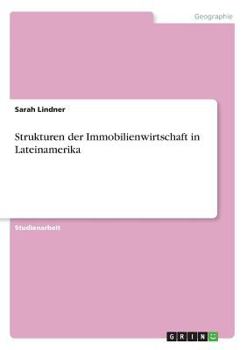 Paperback Strukturen der Immobilienwirtschaft in Lateinamerika [German] Book