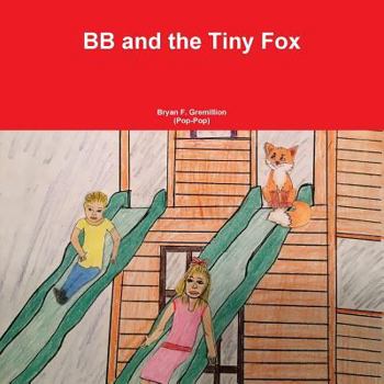 Paperback BB and the Tiny Fox Book