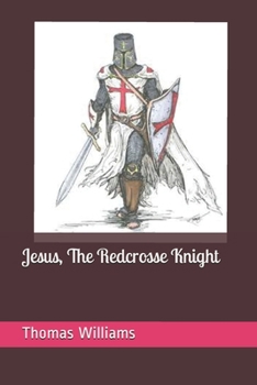 Paperback Jesus, The Redcrosse Knight Book