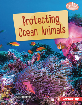 Library Binding Protecting Ocean Animals Book