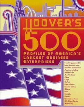 Paperback Hoover's 500: Profiles of America's Largest Business Enterprises Book