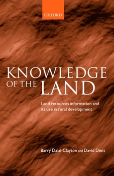 Hardcover Knowledge of the Land: Land Resources Information and Its Use in Rural Development Book