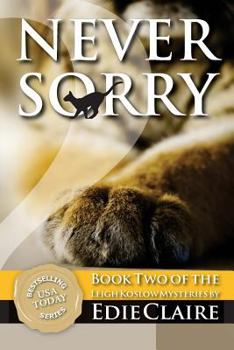 Never Sorry: A Leigh Koslow Mystery (Leigh Koslow Mystery Series) - Book #2 of the Leigh Koslow Mystery