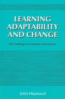 Paperback Learning Adaptability and Change Book