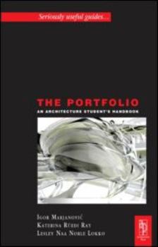 Paperback The Portfolio: An Acrchitecture Student's Handbook Book