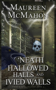 Paperback 'Neath Hallowed Halls and Ivied Walls Book