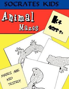 Paperback Animal Mazes (Socrates Kids Workbook Series) Book