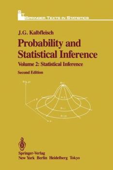 Paperback Probability and Statistical Inference: Volume 2: Statistical Inference Book