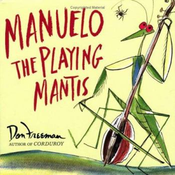 Hardcover Manuelo, the Playing Mantis Book