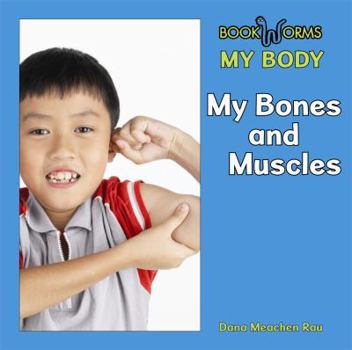 Library Binding My Bones and Muscles Book
