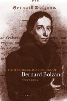 Hardcover The Mathematical Works of Bernard Bolzano Book