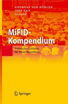 Hardcover Mifid-Kompendium: Praktischer Leitfaden Für Finanzdienstleister [German] Book