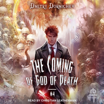 The Coming of God of Death: Book 4