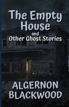 Paperback The Empty House and Other Ghost Stories Illustrated Book