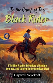In the Camp of The Black Rider