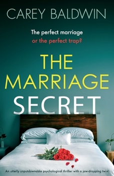 Paperback The Marriage Secret: An utterly unputdownable psychological thriller with a jaw-dropping twist Book