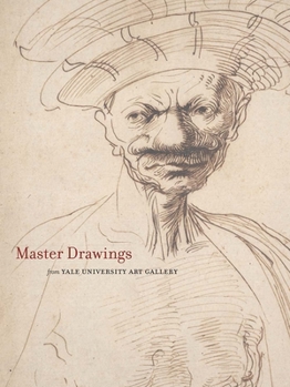 Hardcover Master Drawings from the Yale University Art Gallery Book