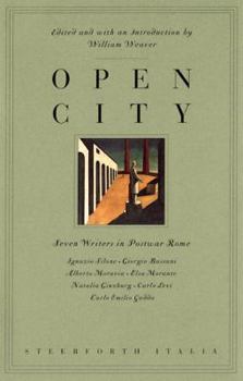 Paperback Open City: Seven Writers in Post-War Rome Book