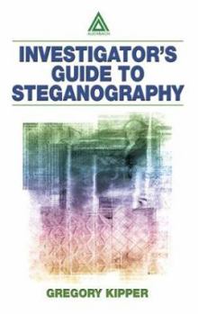 Hardcover Investigator's Guide to Steganography Book