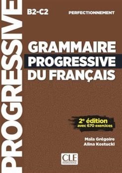 Hardcover Grammaire progressive niveau perfectionnement nelle édition [French] Book