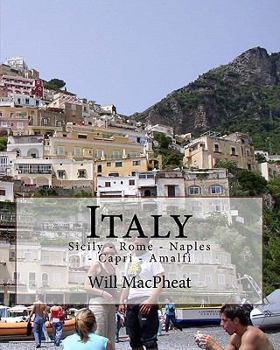Paperback Italy: Sicily - Rome - Naples - Capri - Amalfi Book