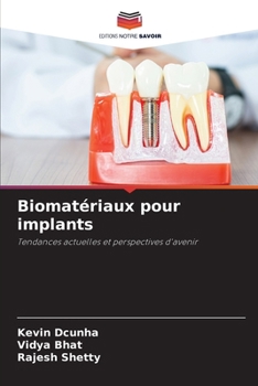 Paperback Biomatériaux pour implants [French] Book