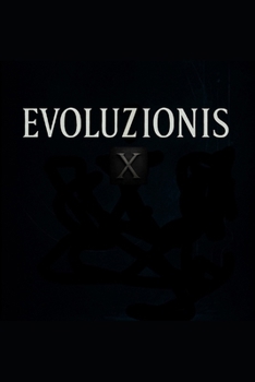 Paperback Evoluzionis X [Italian] Book