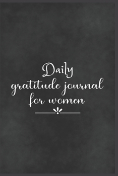 Daily Gratitude Journal For Women: The 5 minute gratitude journal | my gratitude journal | Best Gratitude Journal For Women | gratitude journal for women