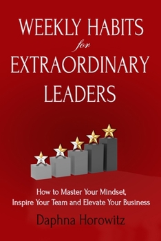 Paperback Weekly Habits for Extraordinary Leaders Book