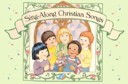 Paperback Sing Along Christian Songs: 64 Pages of Over 65 New Songs Sung to Familiar Melodies. Book