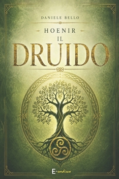 Paperback Hoenir il druido (E-sordisco) (Italian Edition) [Italian] Book