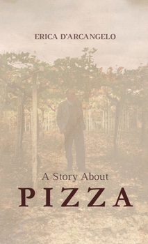 Hardcover A Story About Pizza Book