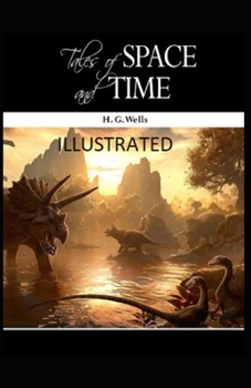 Paperback Tales of Space and Time Illustrated Book