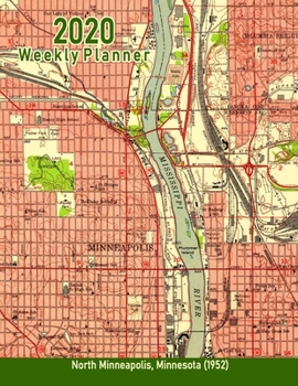 2020 Weekly Planner: North Minneapolis, Minnesota (1952): Vintage Topo Map Cover